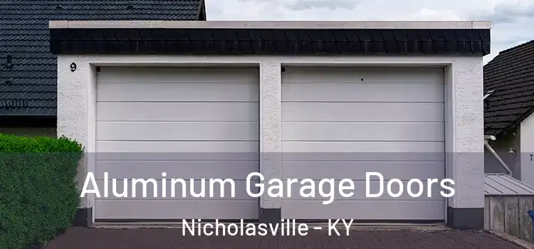  Aluminum Garage Doors Nicholasville - KY