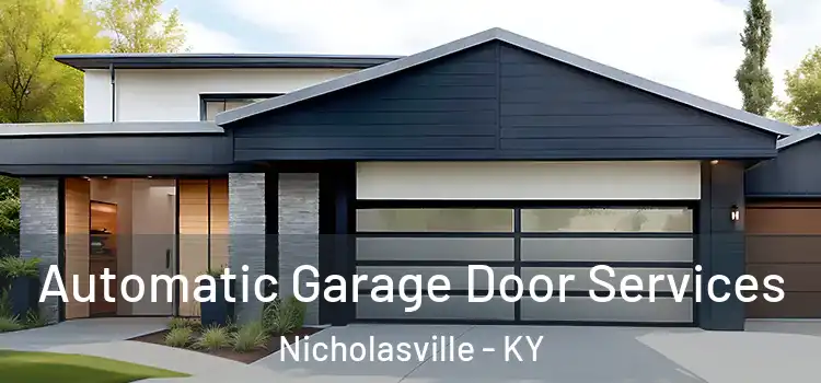  Automatic Garage Door Services Nicholasville - KY