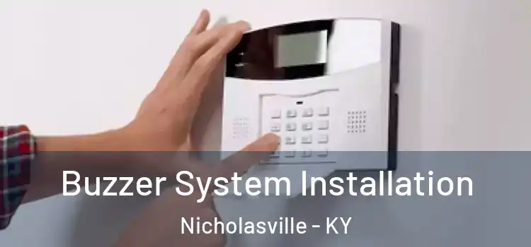 Buzzer System Installation Nicholasville - KY