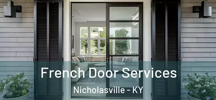 French Door Services Nicholasville - KY