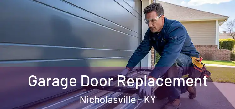  Garage Door Replacement Nicholasville - KY