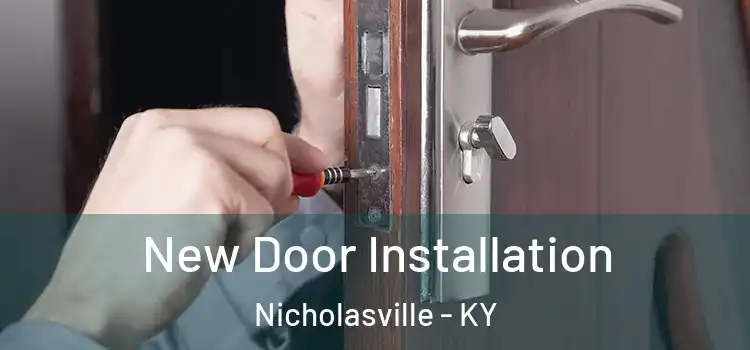 New Door Installation Nicholasville - KY