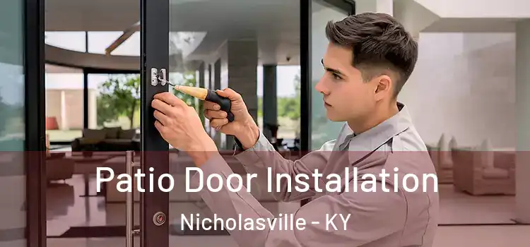 Patio Door Installation Nicholasville - KY