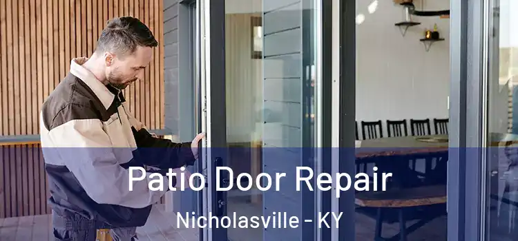 Patio Door Repair Nicholasville - KY